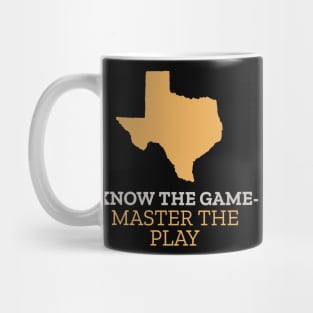 KNOW THE GAME - MASTER THE PLAY" Mug